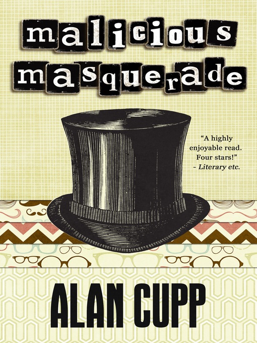 Title details for Malicious Masquerade by Alan Cupp - Available